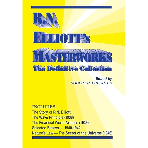 RN Elliott's Masterworks: The Definitive Collection: Elliott